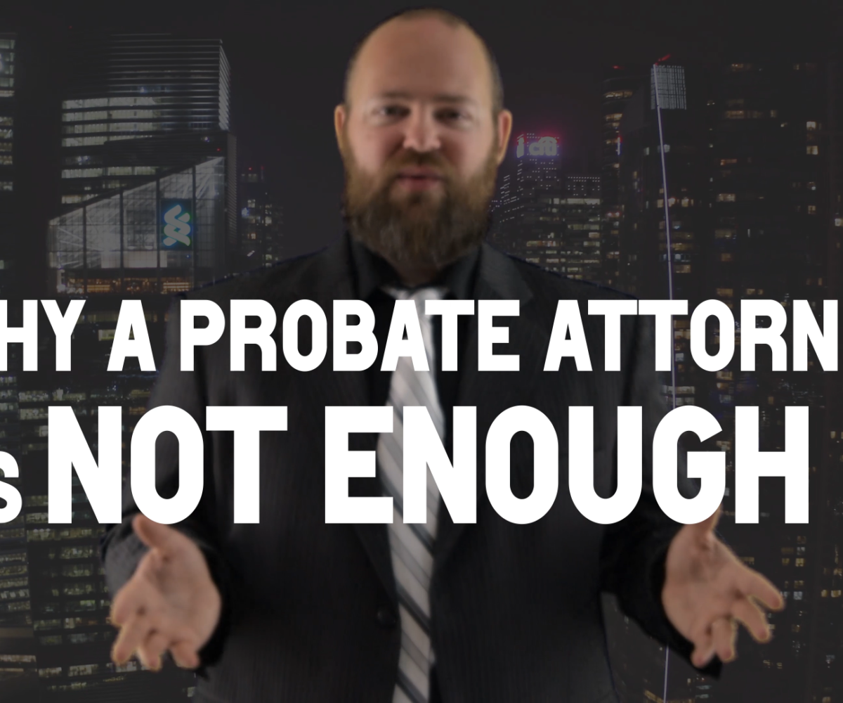 youtube video cover probate attorney is not enough