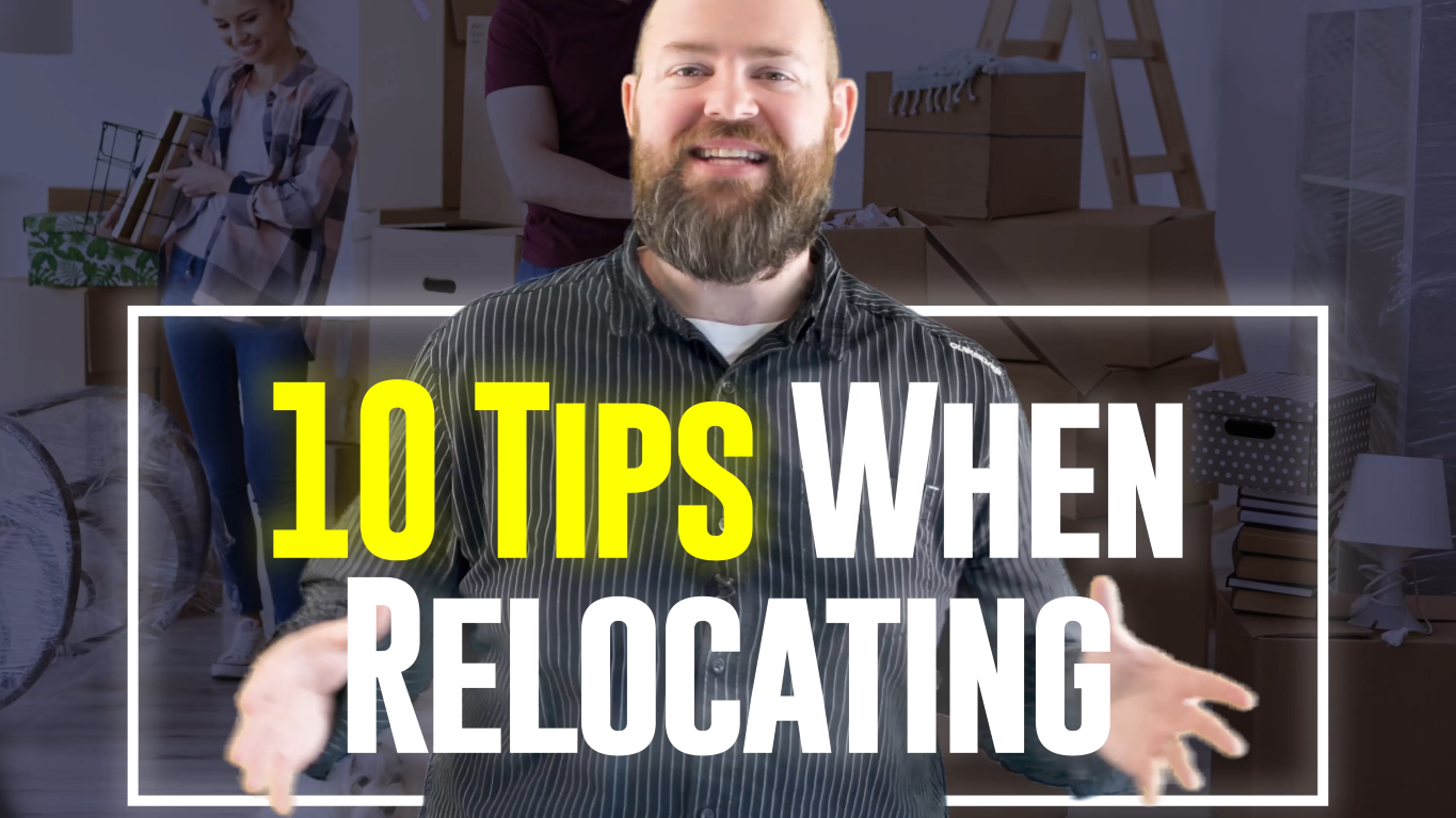 10 Tips For A Successful Relocation